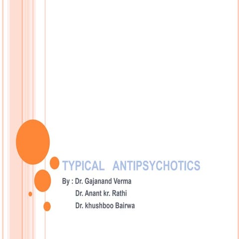 Typical   antipsychotics
