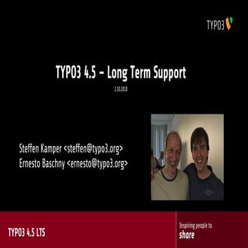 TYPO3 4.5 LTS Status Report T3CON10