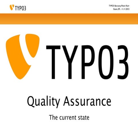 TYPO3 QA - The current state