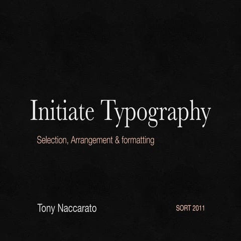 Initiate Typography Presentation