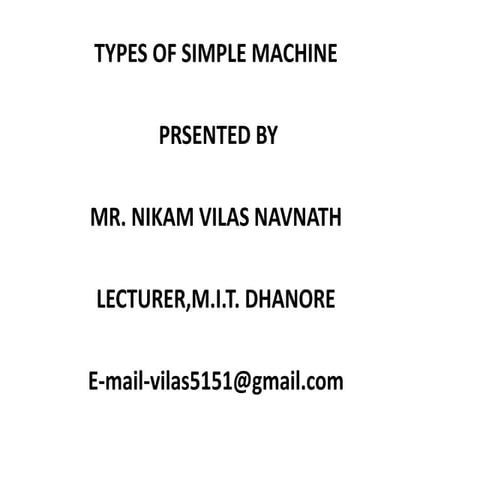 Typs of simple machines