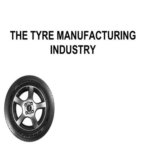 Indian Tyre manufacturing industry