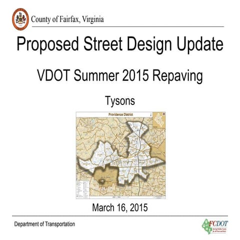 Proposed Street Design Update - VDOT Summer 2015 Repaving Tysons