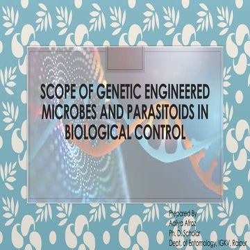 Scope of Genetic Engineered Microbes and Parasitoids in Biological Control
