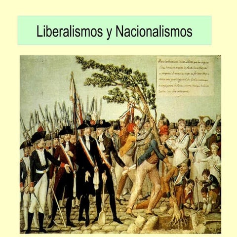 U.2 Liberalismo y Nacionalismo