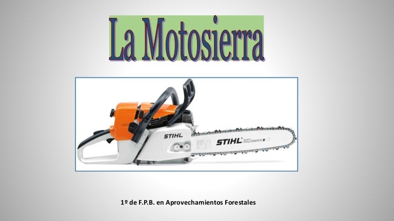 La motosierra