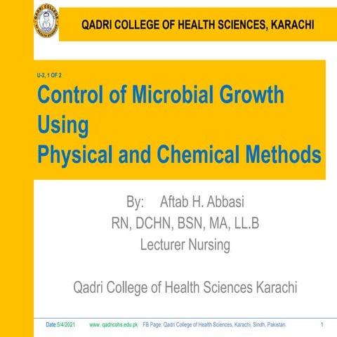 Control of microbial  growth using Physical & Chemical Methods