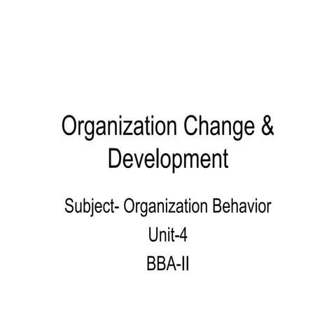 U 4.2 ob bba-ii organization change & development