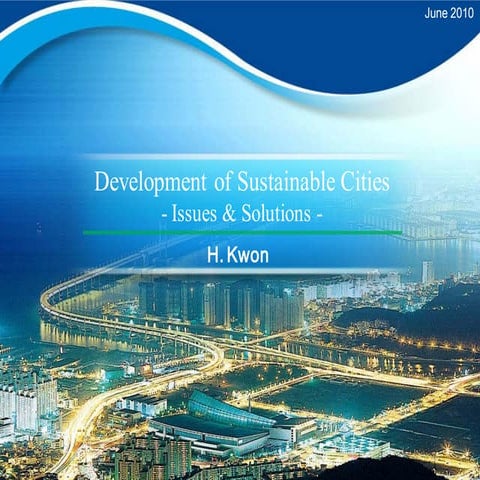 Dr Kwon - u-City Busan, Development of Sustainable Cities