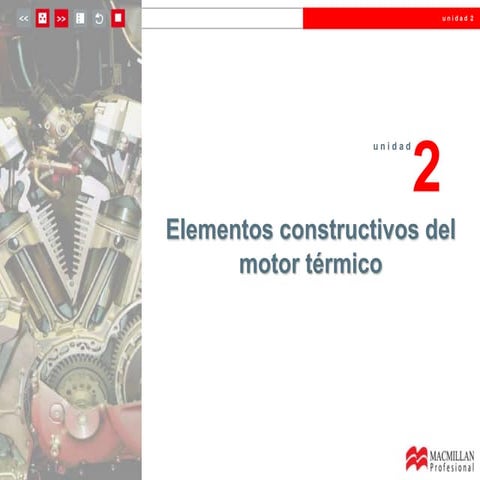 U.d. 2 elementos constructivos del motor