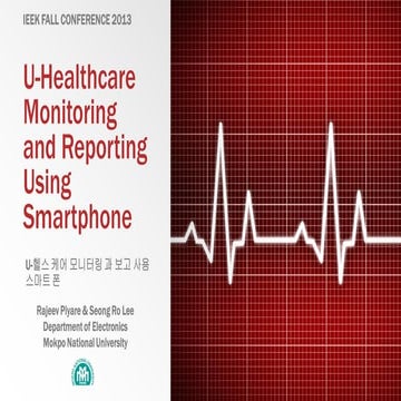U-healthcare monitoring and reporting using smartphone