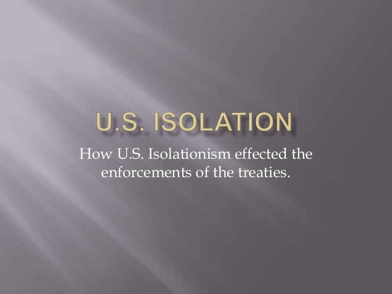 U.S. Isolationism