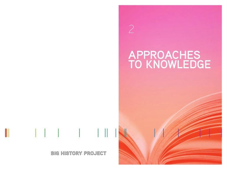 Unit 2 Approaches to Knowledge
