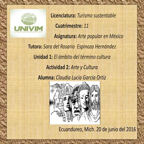 U1 a2 arte_y_cultura_claudia_lucia_garcía_ortiz