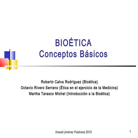 U1 bioética conceptos básicos 270115
