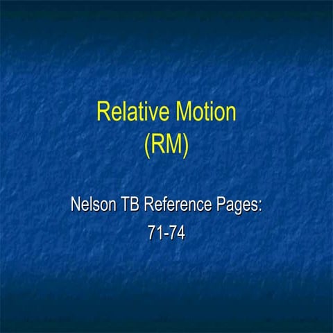 Grade 11, U1C-L2, Rel Mot