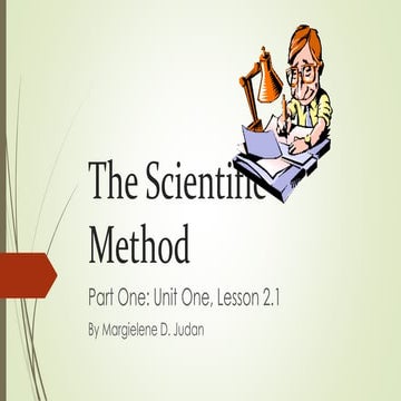 Unit 1, Lesson 1.7 - The Scientific Method (Part One)