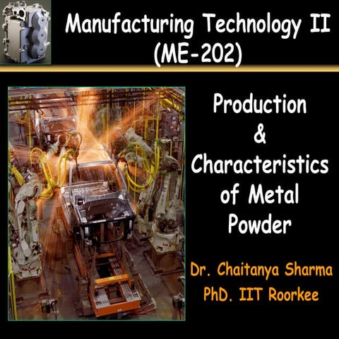 U1 p4 production & characteristics of metal powders