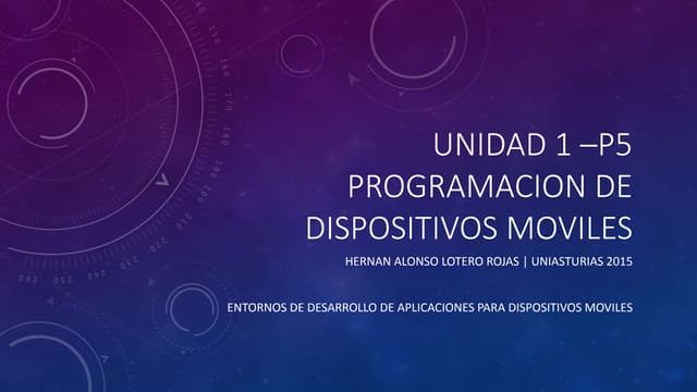 U1 p5 entornos_desarrollo_moviles