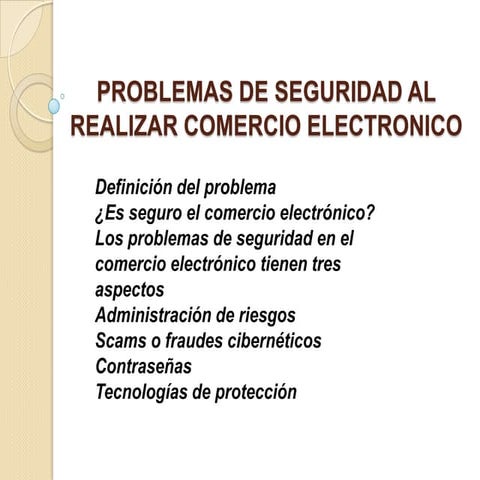 U1 problemas de seguridad al realizar comercio electronico
