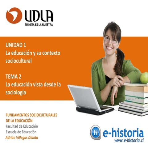 U1T2 - La Educación Vista Desde la Sociología