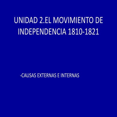 Causas internas y externas.