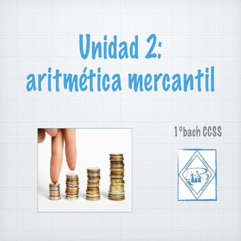 U2 aritmetica mercantil