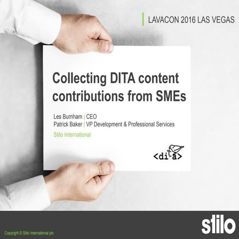 Les Burnham and Patrick Baker: Collecting DITA Content Contributions from SMEs