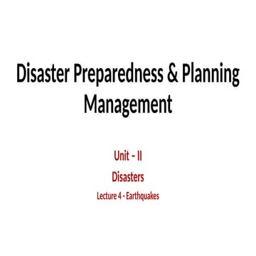 Disaster Management U 2_Lecture - IV.pptx