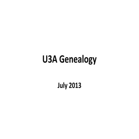 U3 a genealogy july 2013