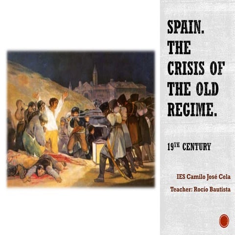 U4. crisis of the old regime in spain