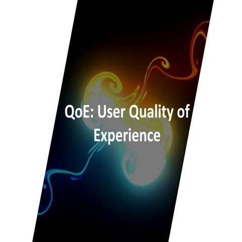 Quality of Experience
