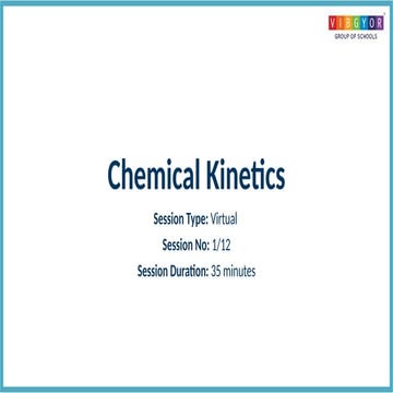 U4 Chemical Kinetics_LP 1 to 12_2023_24.pptx