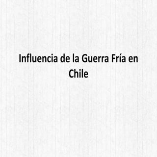 U4 influencia de la guerra fría en ...