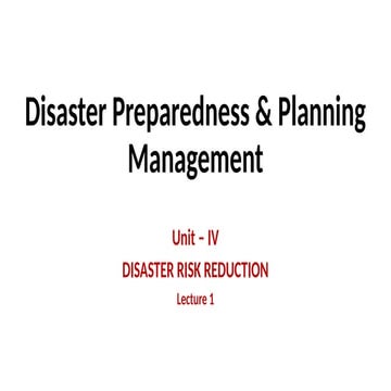 Disaster Management U 4_Lecture - I.pptx