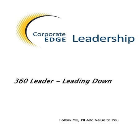 360 l eader   leading down-session handout