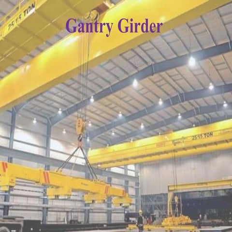Gantry Girder