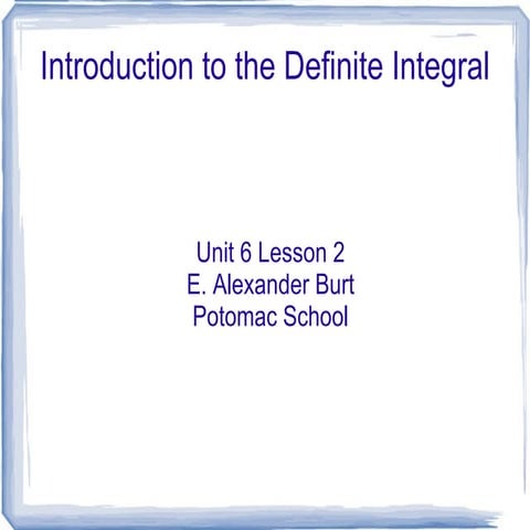 U6 Cn2 Definite Integrals Intro