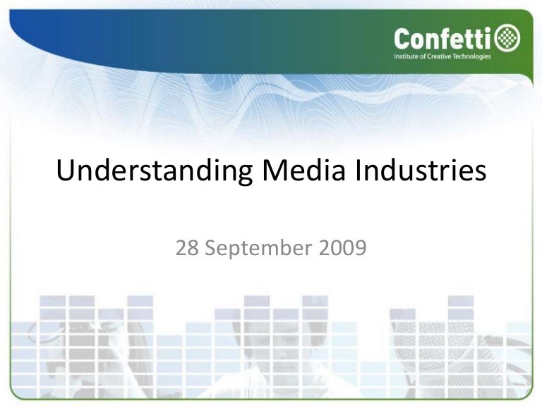 Understanding Media Industries Lesson 2
