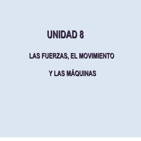 U8 fuerzas y movimientos1