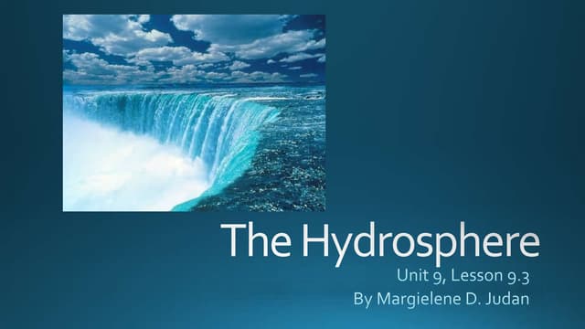 Unit 9, Lesson 3 - The Hydrosphere