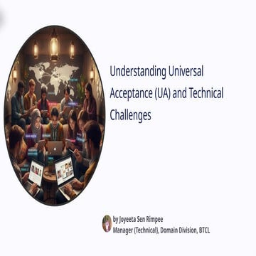 Understanding Universal Acceptance (UA) and Technical Challenges