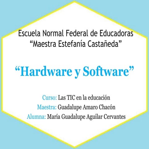 Hardware y Software