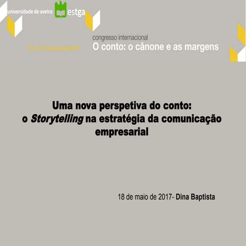 Uma nova perspetiva do conto: o Storytelling na estratégia da comunicação empresarial