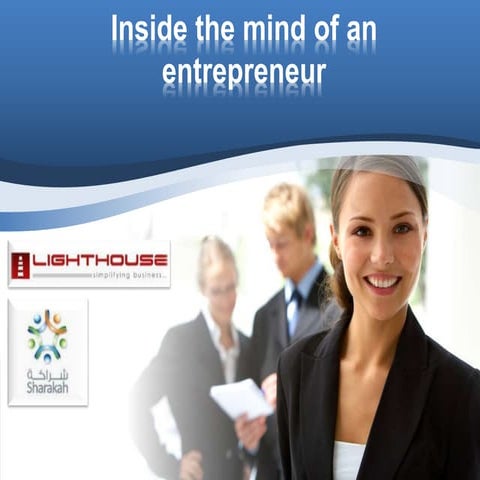 Inside the mind of an entrepreneur 