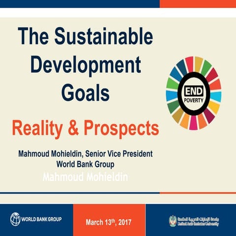 The Sustainable Development Goals: Reality & Prospects