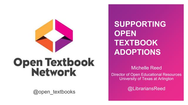 Supporting Open Textbook Adoptions at University of Arkansas