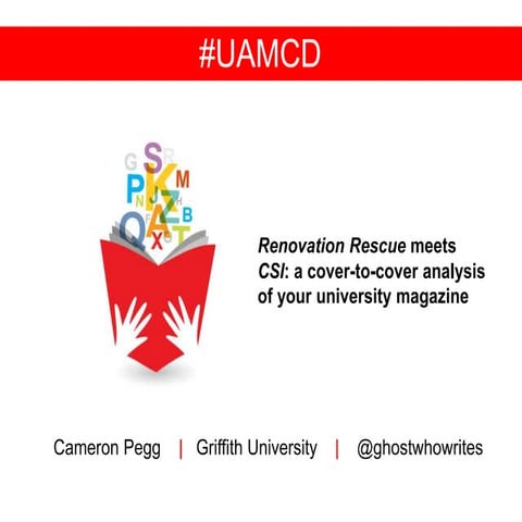 A cover-to-cover redesign of your university magazine