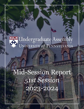 UPenn Undergraduate Assembly Mid-Session Report 51st Session