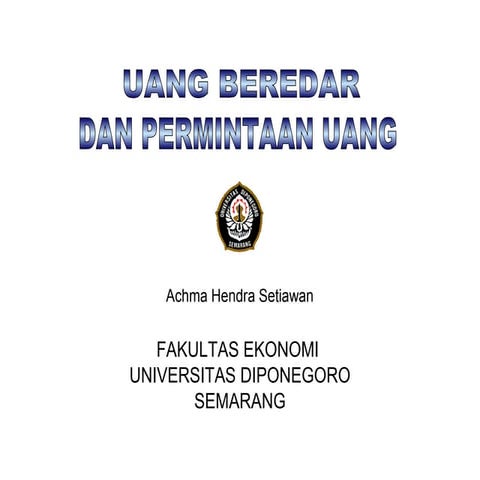 Uang beredar dan permintaan uang